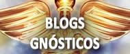 Blogs Gnósticos