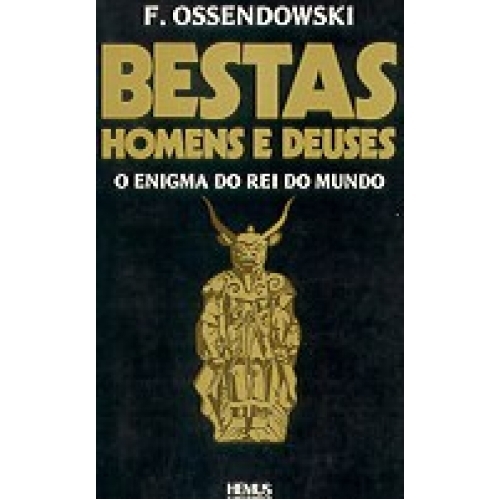 subterraneo-terra-oca-rei-do-mundo-shambala-shambhala-agartha-agarthi-ferdinand-ossendowski-bestas-homens-e-deuses