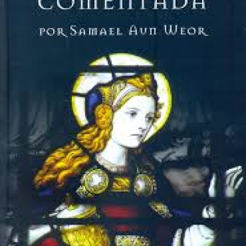PISTIS SOPHIA (Com comentários de Samael Aun Weor)